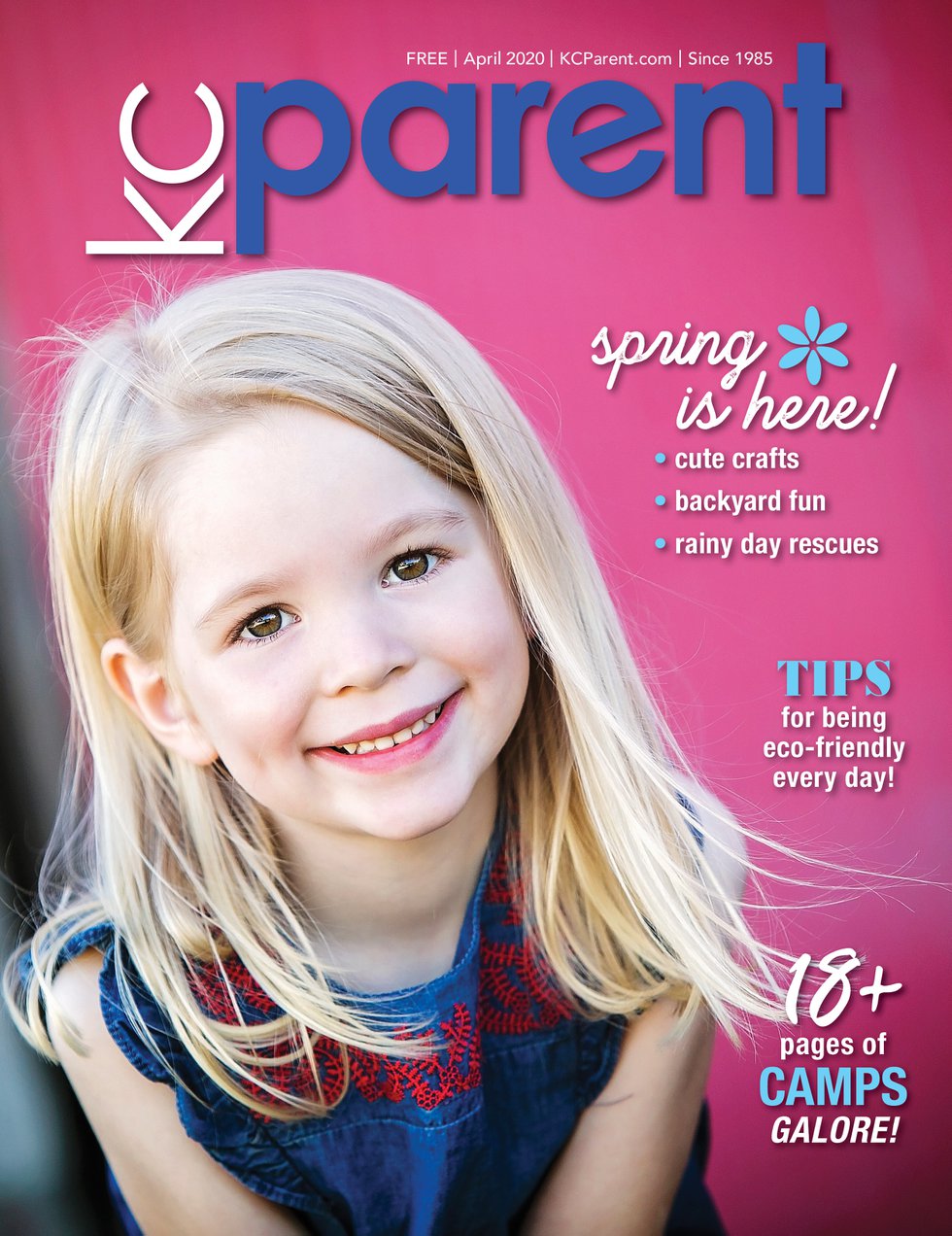 KC Parent Magazine April 2020 - KC Parent Magazine